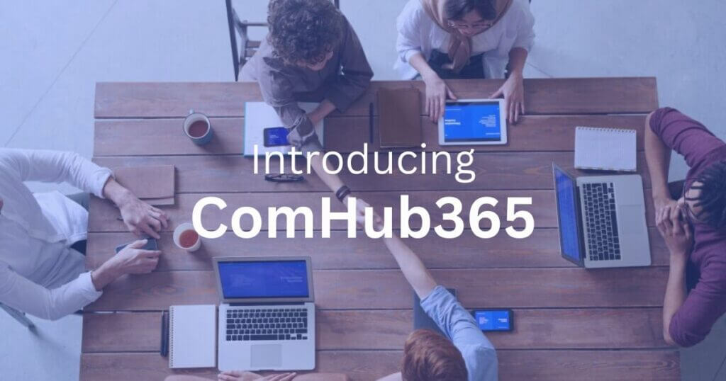 Introducing ComHub365, an automated messaging platform.